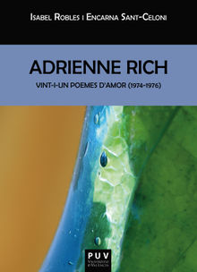 Adrienne Rich.  Encarna Sant-Celoni Verger