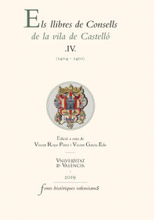 Els llibres de Consells de la vila de Castell IV.  AAVV