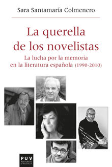 La querella de los novelistas.  Sara Santamara Colmenero