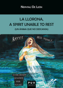 La llorona.  Nephtal De Len