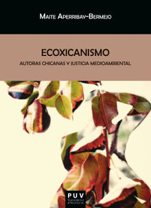 Ecoxicanismo.  Maite Aperribay-Bermejo