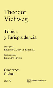 Tpica y jurisprudencia.  Theodor Viehweg