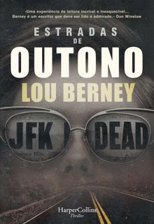 Estradas de outono.  Lou Berney