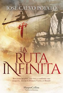 La Ruta Infinita.  Jos Calvo Poyato