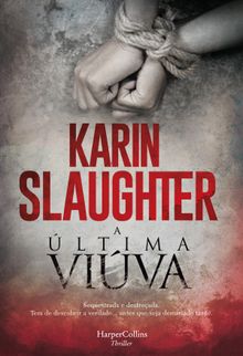 A ltima viva.  Karin Slaughter