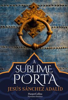 A sublime porta.  Jess Snchez Adalid