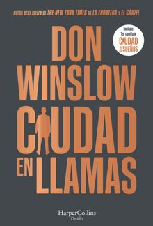 Ciudad en llamas.  Don Winslow