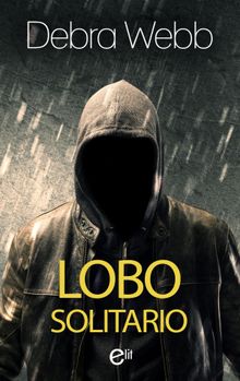 Lobo solitario.  Debra Webb