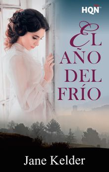 El ao del fro.  Jane Kelder