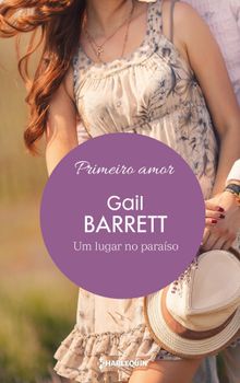 Um lugar no paraso.  Gail Barrett