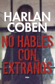 No hables con extraos.  Jorge Rizzo Tortuero