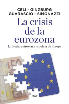 La crisis de la eurozona.  Anna Sol del Barrio