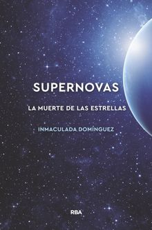 Supernovas.  Inmaculada Domnguez