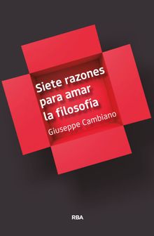 Siete razones para amar la filosofa.  Guillermo Garca Crespo