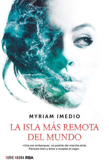 La isla ms remota del mundo.  Myriam Imedio