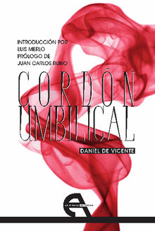 Cordn umbilical.  Daniel de Vicente