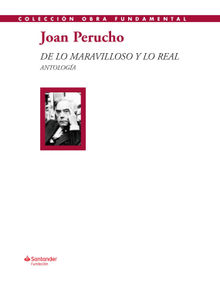 De lo maravilloso y lo real.  Joan Perucho