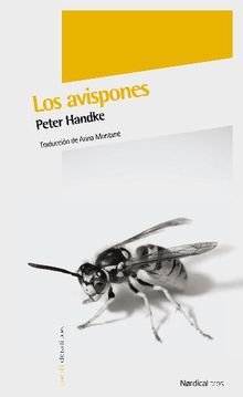 Los avispones.  Anna Montan Forast