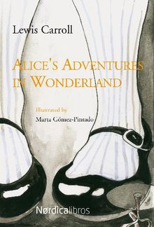 Alice's adventures in wonderland.  Lewis Carroll