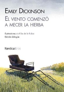 El viento comenz a mecer la hierba.  Enrique Goicolea