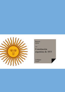 Constitucin argentina de 1853.  Varios Autores