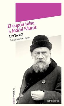 Jadzhi Murat / El cupn falso.  Vctor Gallego