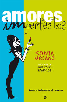 Amores imperfectos.  Sonia Urbano