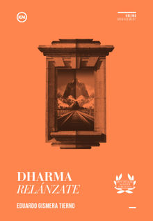 Dharma relnzate.  Eduardo Gismera Tierno