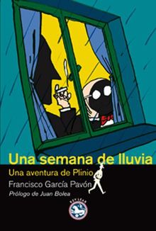 Una semana de lluvia.  Francisco Garca Pavn