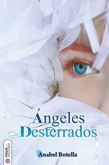 ngeles desterrados.  Anabel Botella