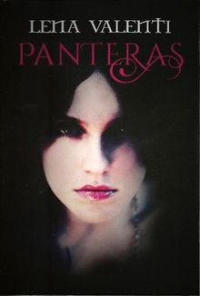 Panteras.  Lena Valenti