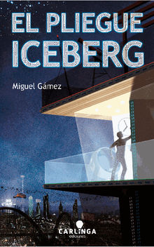 El Pliegue Iceberg.  Jos Nez