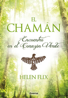 El chamn.  Helen Flix