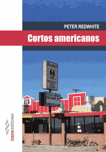 Cortos americanos.  Peter Redwhite