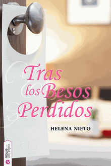 Tras los besos perdidos.  Helena Nieto