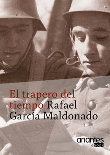 El trapero del tiempo.  Rafael G Maldonado