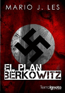 El plan Brkowitz.  Mario J. Les