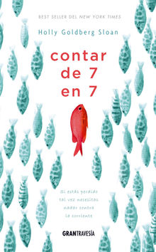 Contar de 7 en 7.  Holly Goldberg Sloan