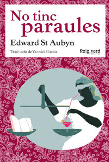 No tinc paraules.  Edward St Aubyn