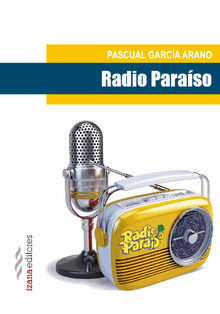 Radio Paraso.  Pascual Garca Arano