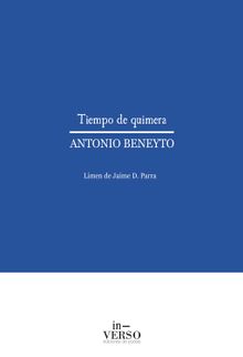 Tiempo de quimera.  Antonio Beneyto