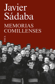 Memorias comillenses.  Javier Sdaba Garay