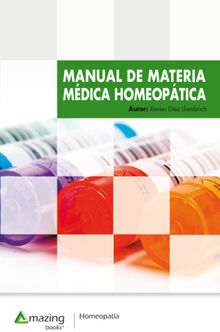 Manual de Materia Mdica Homeoptica.  Xavier Dez Llambrich