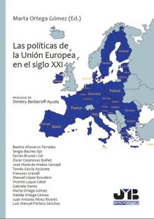 Las polticas de la Unin Europea en el Siglo XXI.  Natalia Ortega Gmez