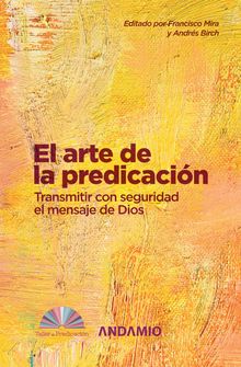 El arte de la predicacin.  Francisco Mira