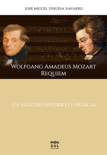 Wolfgang Amadeus Mozart requiem.  Jos Miguel Vinuesa Navarro