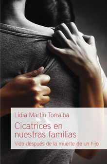 Cicatrices en nuestras familias.  Lidia Martn