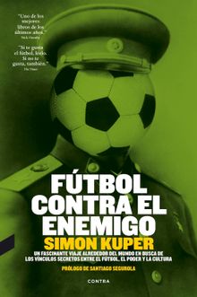 Ftbol contra el enemigo.  Fernando Mora Zahonero