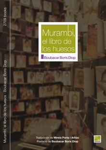Murambi, el libro de los huesos.  Mireia Porta i Arnau