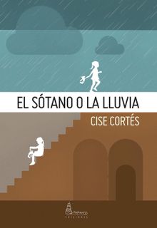 El stano o la lluvia.  Cise Corts